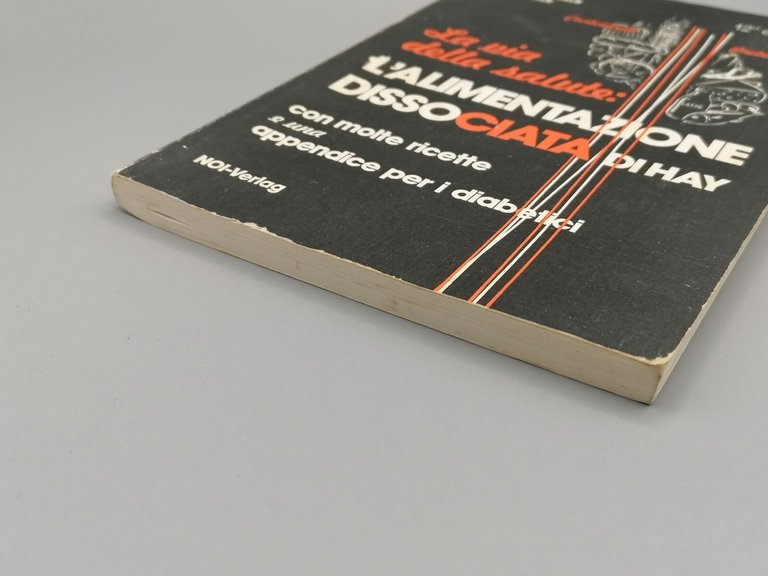 L'Alimentazione Dissociata di Hay - La Via della Salute, Libro …