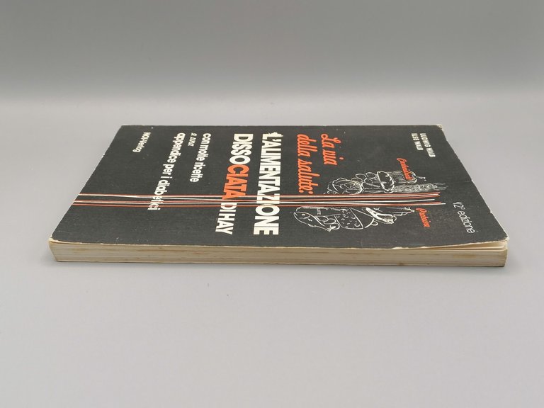 L'Alimentazione Dissociata di Hay - La Via della Salute, Libro …