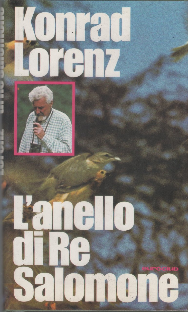 L'anello di Re Salomone - Konrad Lorenz | Immagine principale