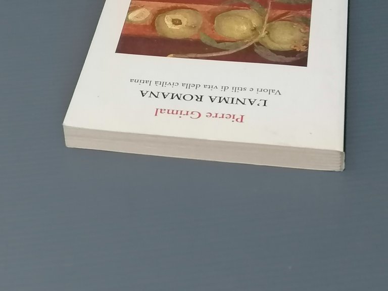 L'Anima Romana Valori e Stili di Vita Della Civiltà Latina …