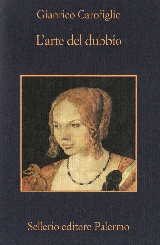 L'arte del dubbio - Gianrico Carofiglio | Immagine principale
