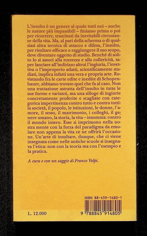 L'Arte di Insultare Libro Arthur Schopenhauer Prima Edizione Adelphi 1999 …
