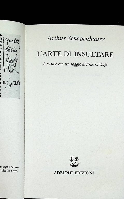L'Arte di Insultare Libro Arthur Schopenhauer Prima Edizione Adelphi 1999 …