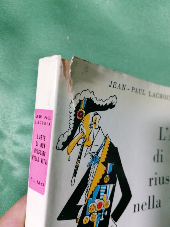L'Arte Di Non Riuscire Nella Vita Libro Lacroix Elmo Walti …