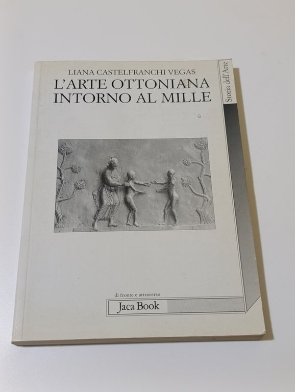 L'arte ottoniana intorno al Mille