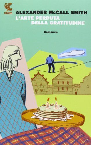 L'arte perduta della gratitudine - Alexander McCall Smith | Immagine principale