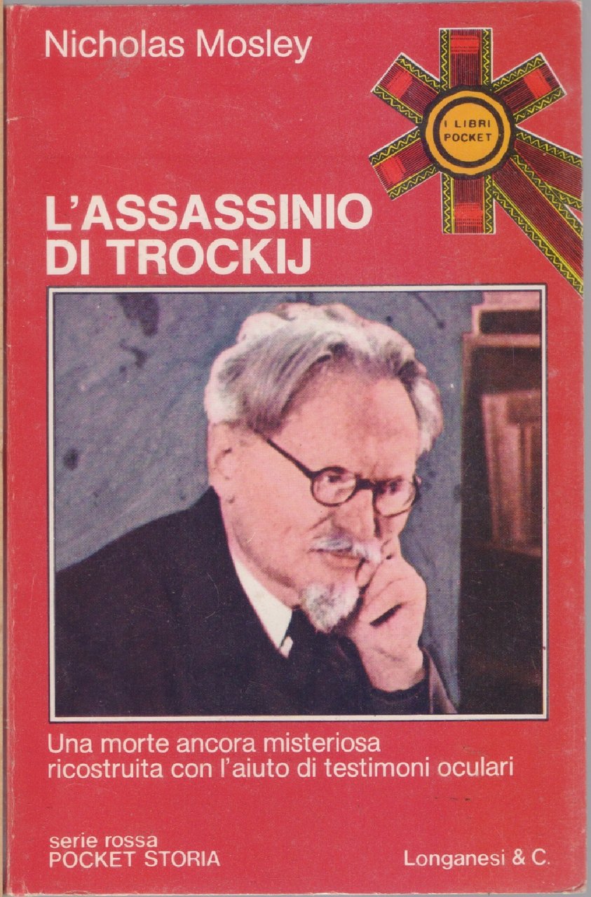 L'assassinio di Trockij - Nicholas Mosley | Immagine principale