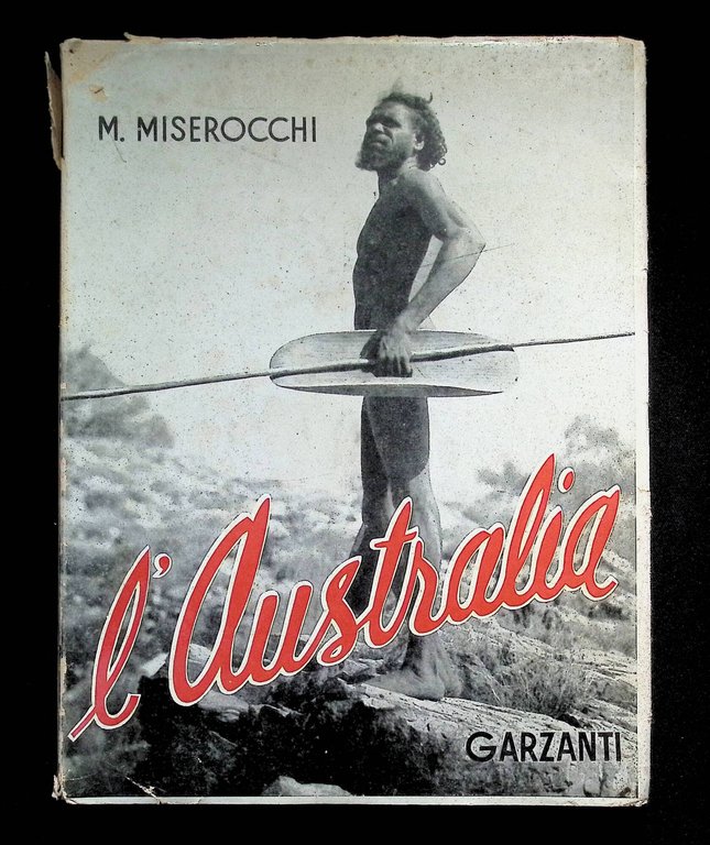 L'Australia. Continente Minorenne