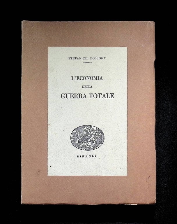 L'Economia della Guerra Totale. Prima Edizione | Immagine Gallery 3