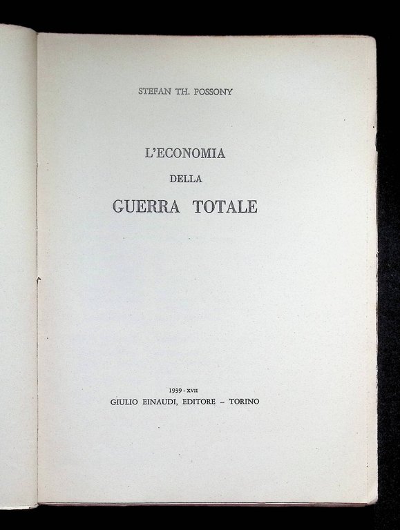 L'Economia della Guerra Totale. Prima Edizione | Immagine Gallery 5
