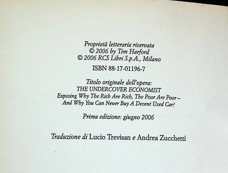 L'Economista Mascherato LIbro Tim Harford Prima Edizione RIzzoli 2006