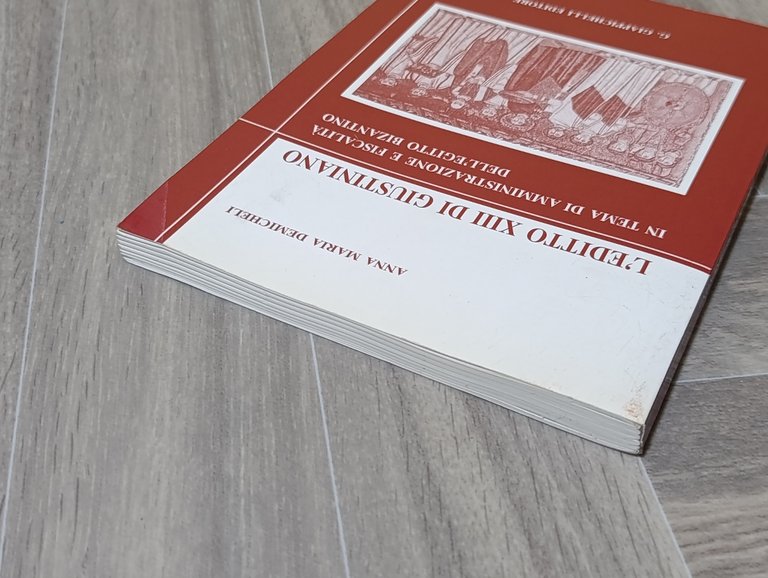 L'editto XIII di Giustiniano. In tema di amministrazione e fiscalità …