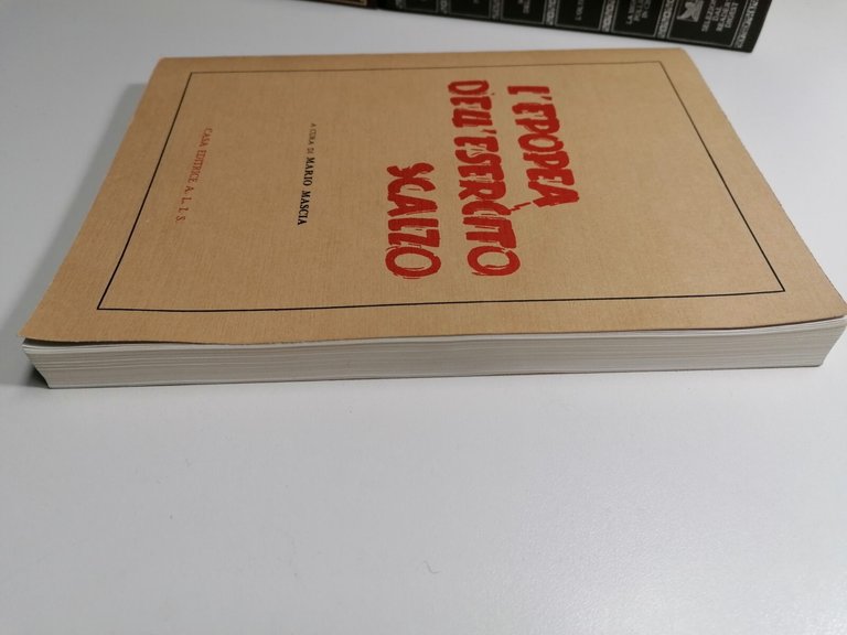 L'Epopea Dell'Esercito Scalzo Libro Mascia Resistenza Imperiese Prima Edizione