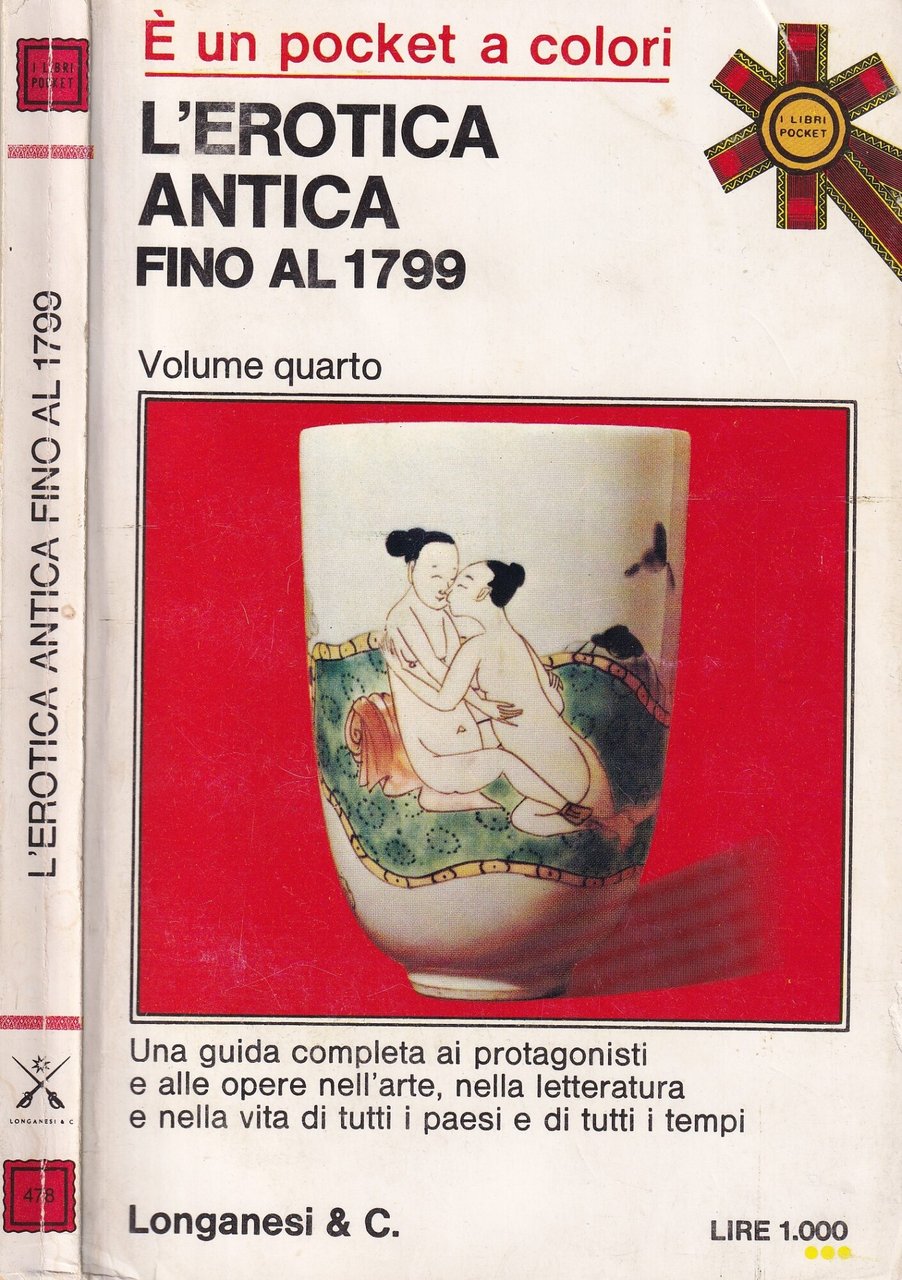 L'Erotica Antica Fino al 1799 Volume Quarto. Pocket a Colori