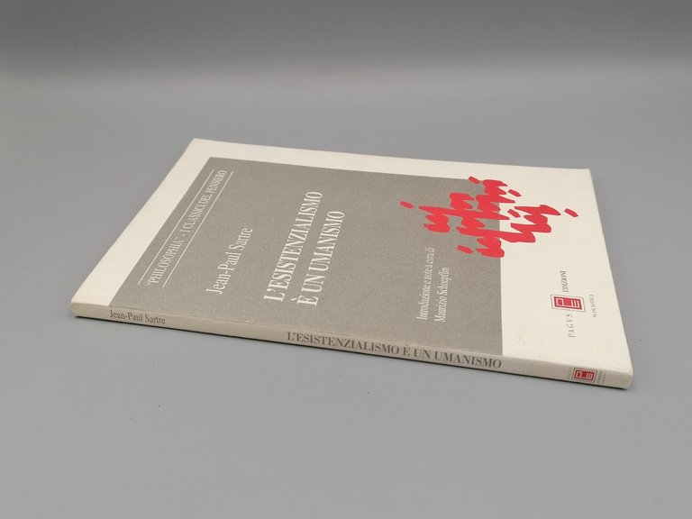 L'Esistenzialismo è un Umanismo Libro Sartre Schoepflin Pagus 1^ Edizione …