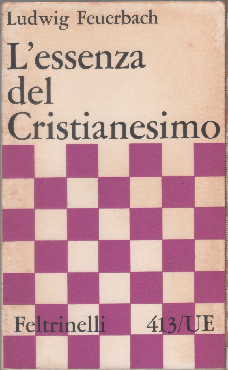 L'essenza del Cristianesimo - Ludwig Feuerbach | Immagine principale