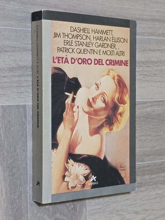 L'Età d'oro del crimine