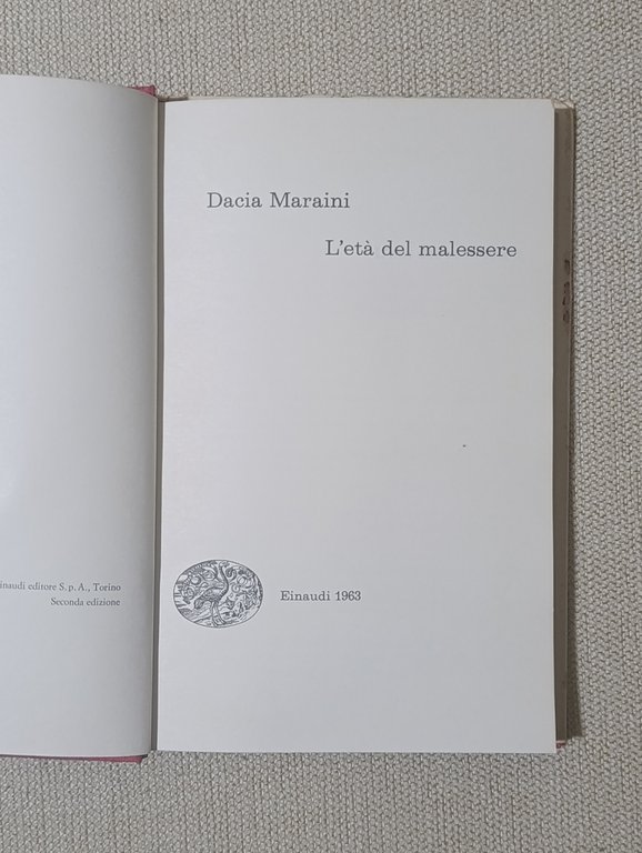 L'età del Malessere. Seconda Edizione 1963