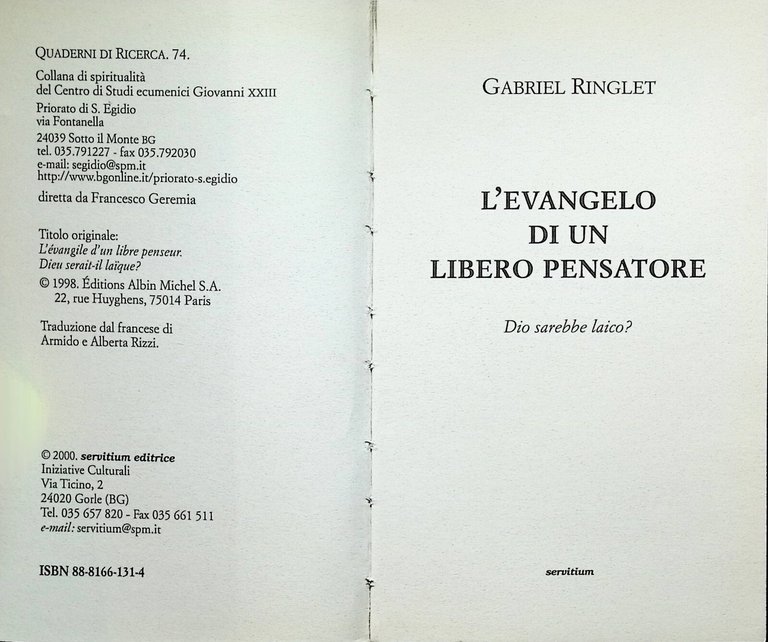 L'evangelo di un libero pensatore. Dio sarebbe laico?