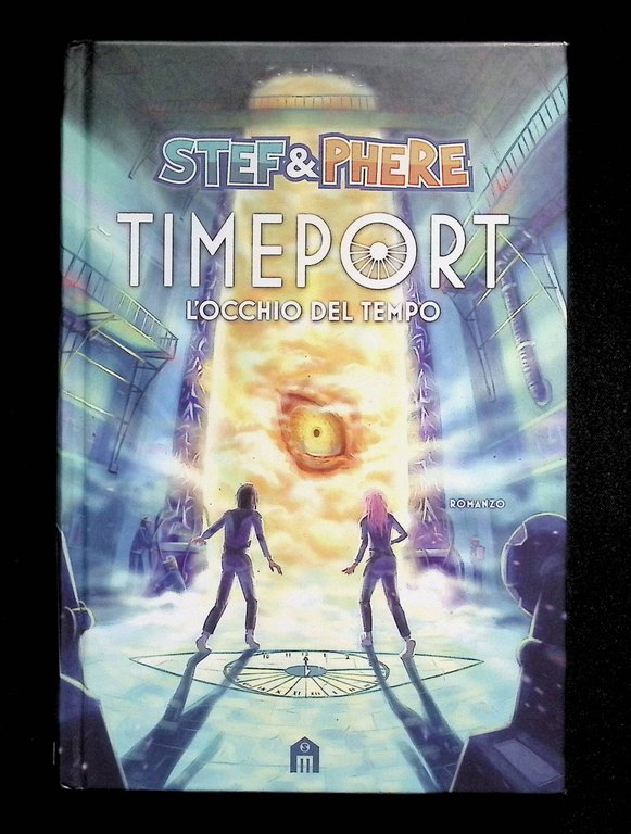 L'occhio del tempo. Timeport