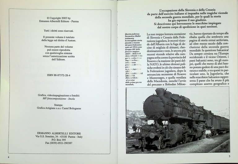 L'Occupazione Italiana di Slovenia e Croazia 1941-43 Locomotive Libro Cornolò
