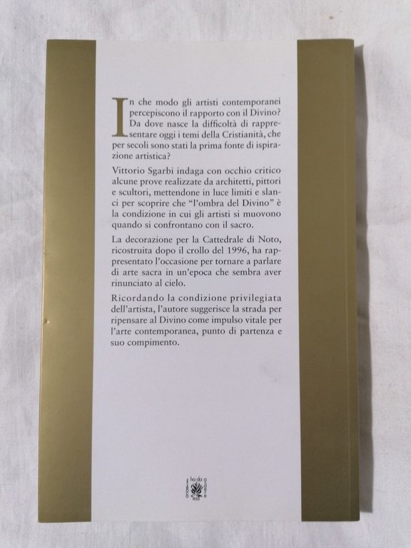 L'ombra del divino nell'arte contemporanea - Libro Autografato | Immagine Gallery 2