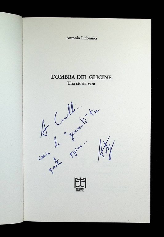 L'ombra del glicine. Una storia vera