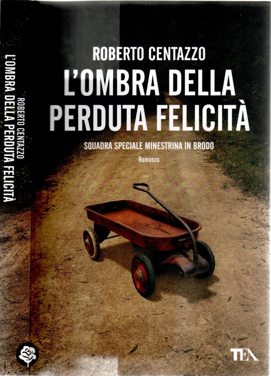 L'ombra della perduta felicità