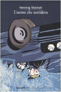 L'uomo che sorrideva - Henning Mankell