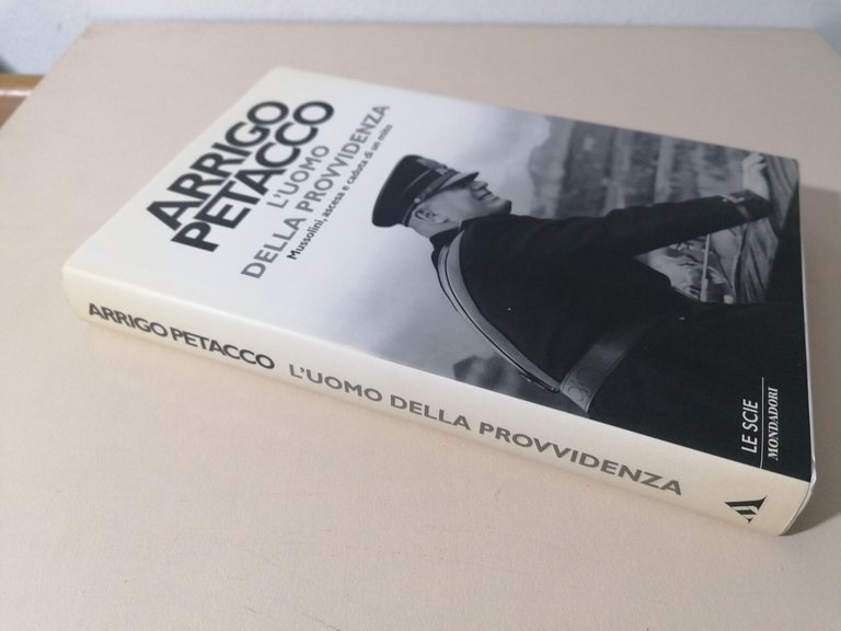 L'Uomo Della Provvidenza Mussolini Ascesa Caduta Di Un Mito Libro …