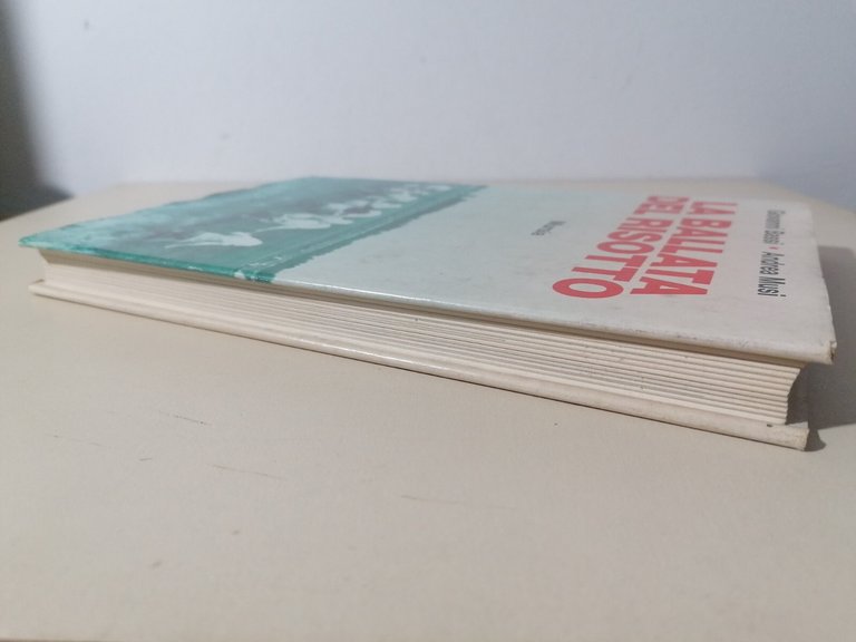 La Ballata Del Risotto Libro Bassi Musi Mursia Prima Edizione …