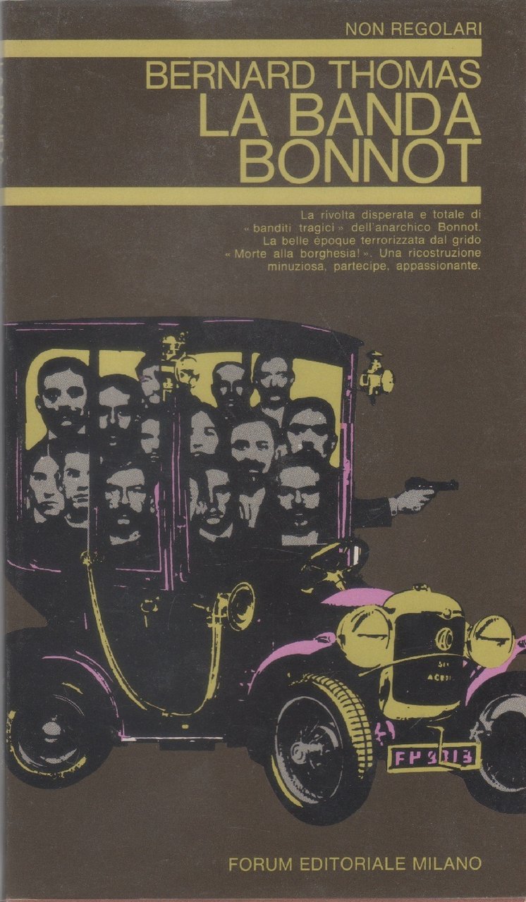 La banda Bonnot - Bernard Thomas | Immagine principale