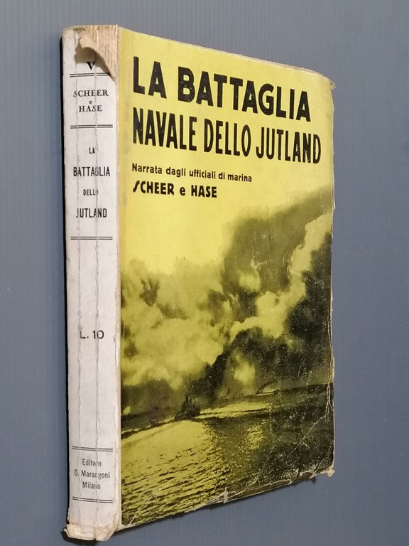 La Battaglia Navale Dello Jutland Scheer Hase LIbro Prima Edizione …