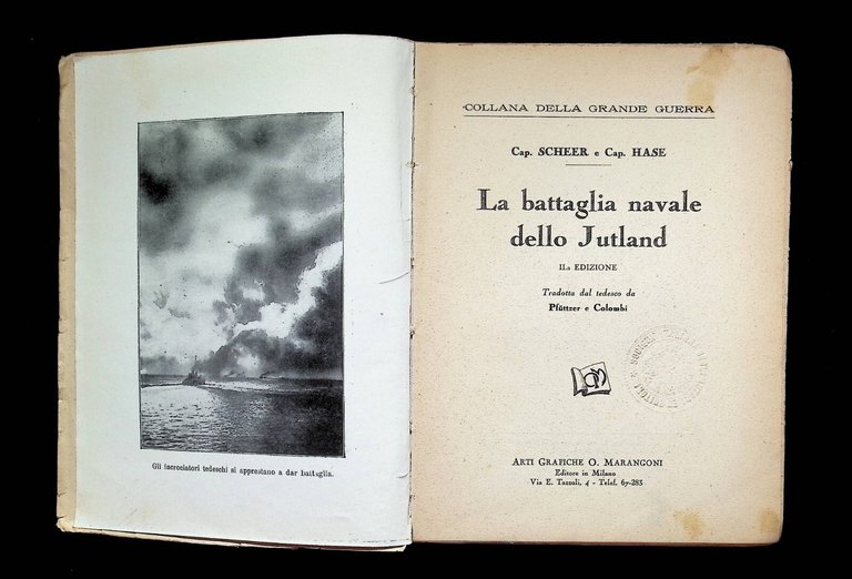 La Battaglia Navale Dello Jutland Scheer Hase LIbro Prima Edizione …