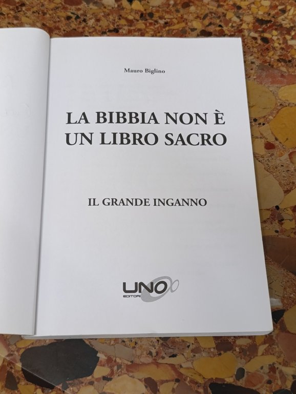 La Bibbia non è un libro sacro. Il grande inganno. … | Immagine Gallery 9