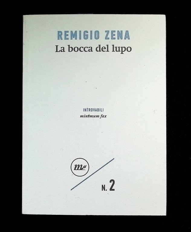 La bocca del lupo | Immagine Gallery 3