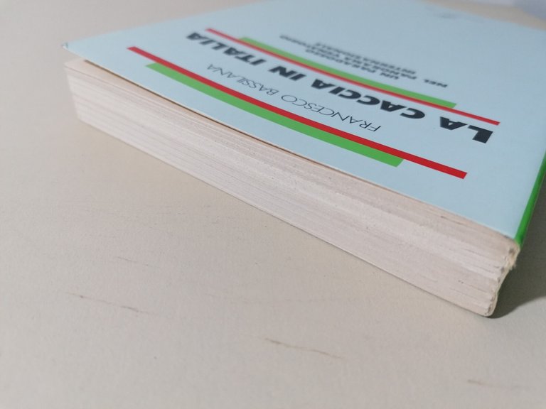 La Caccia In Italia Libro Bassilana Editori Riuniti I Cirri …