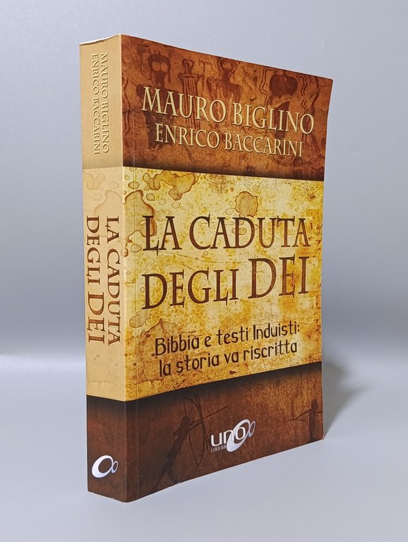 La caduta degli Dei. Bibbia e testi induisti: la storia …
