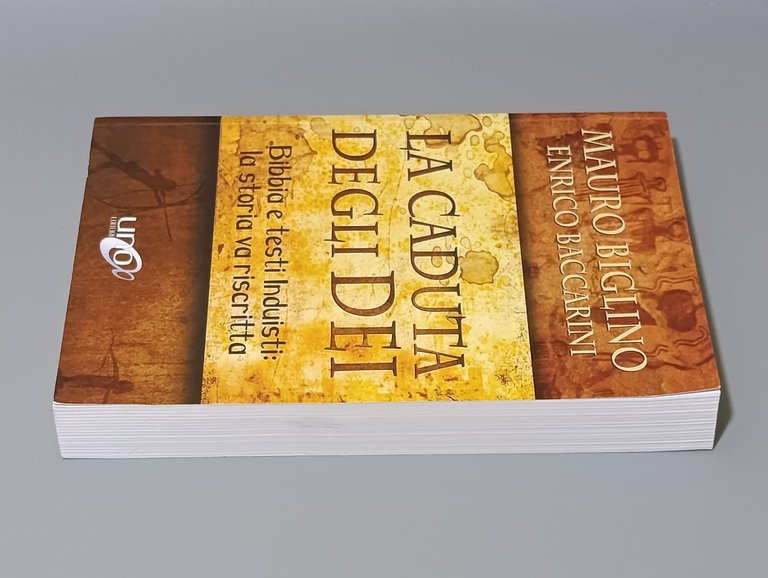 La caduta degli Dei. Bibbia e testi induisti: la storia …