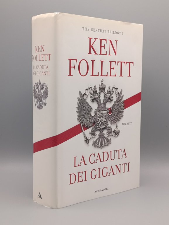 La caduta dei giganti. The century trilogy (Vol. 1) Prima …