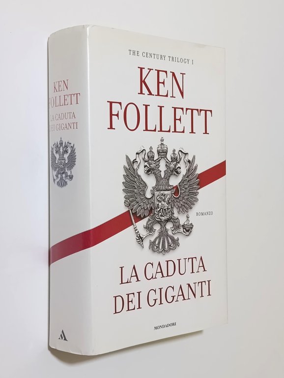 La caduta dei giganti. The century trilogy (Vol. 1) Prima …