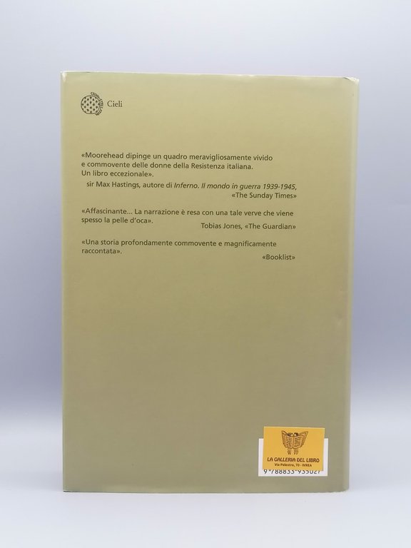 La Casa In Montagna Storia Di Quattro Partigiane Libro Moorehead …