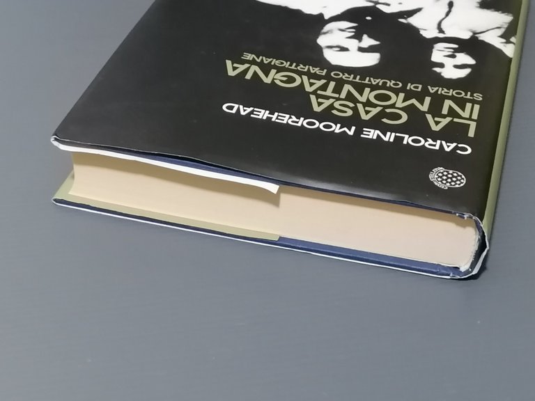 La Casa In Montagna Storia Di Quattro Partigiane Libro Moorehead …