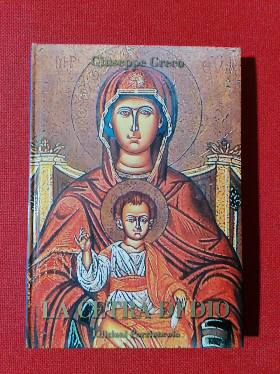La Cetra di Dio - Giuseppe Greco Libro Edizioni Porziuncola …