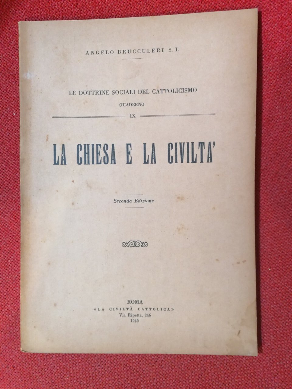 La chiesa e la civiltà - Angelo Brucculeri | Immagine principale
