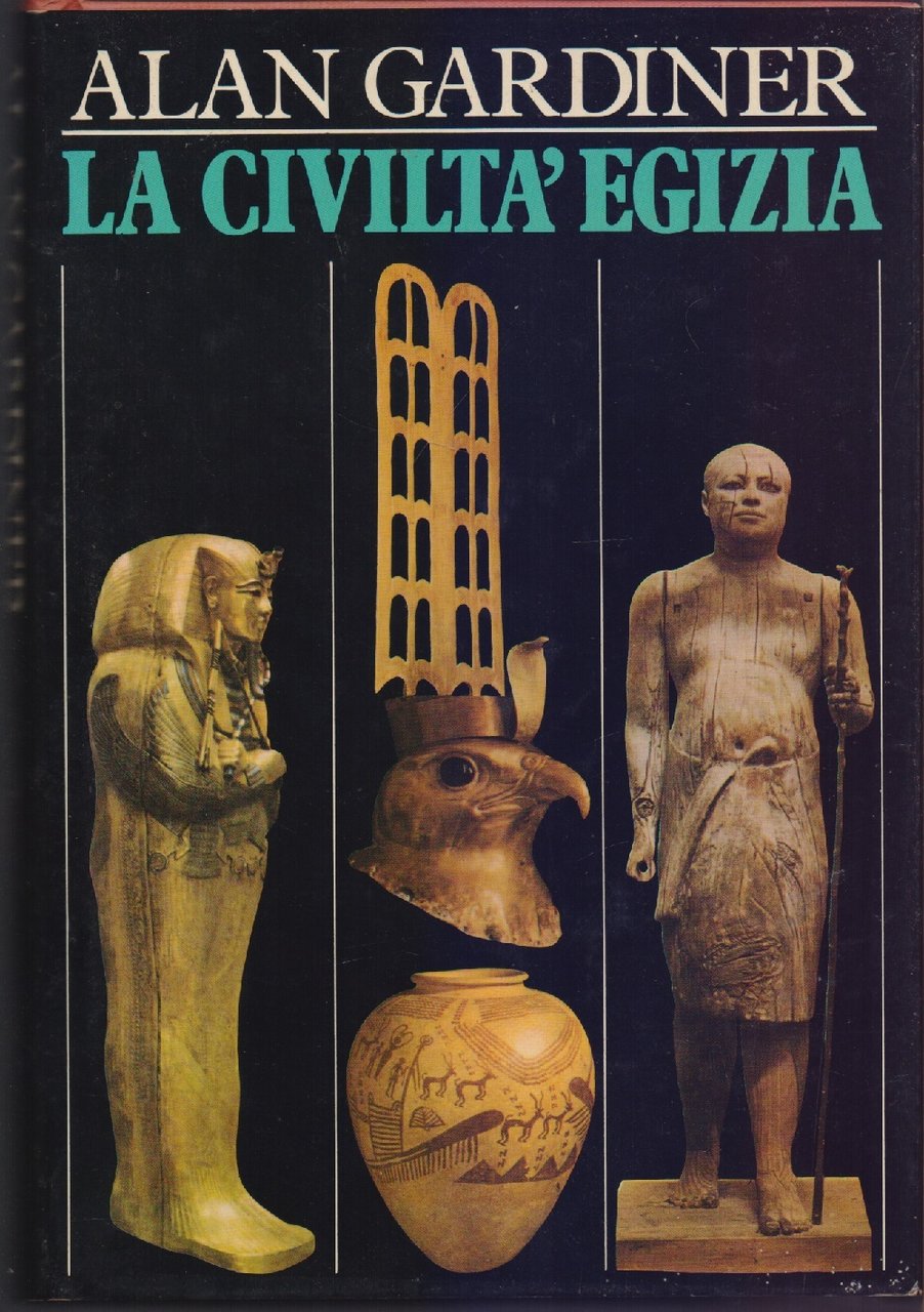 La civiltà Egizia - Alan Gardner | Immagine principale