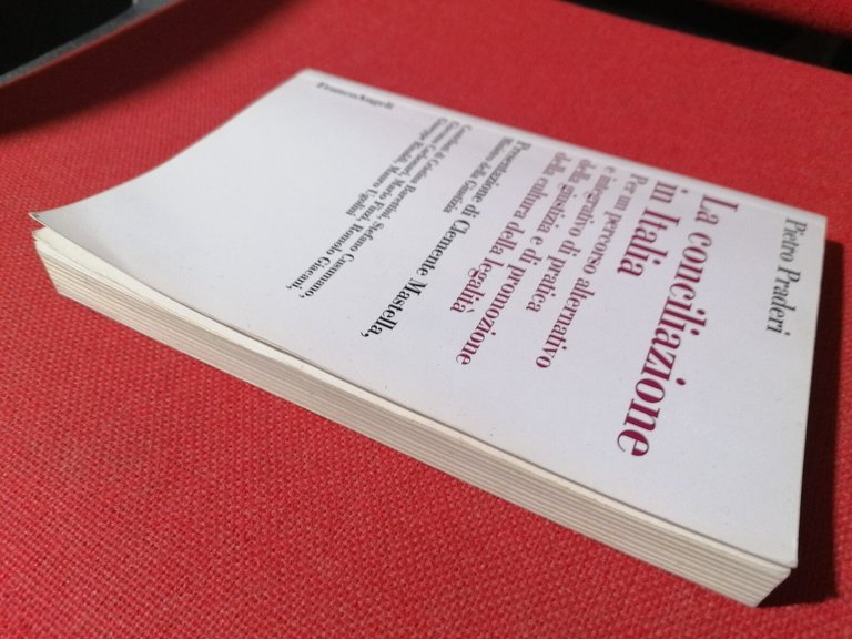 La Conciliazione in Italia Libro Praderi Giustizia Cultura della Legalità …