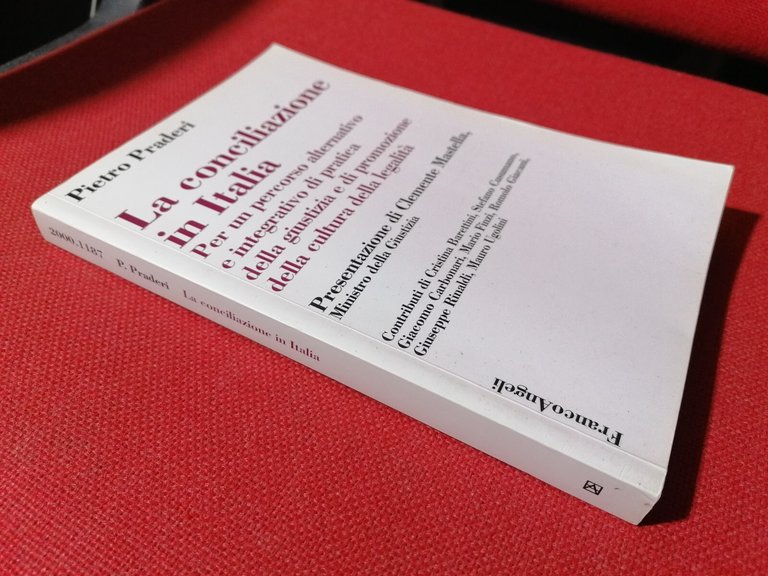 La Conciliazione in Italia Libro Praderi Giustizia Cultura della Legalità …