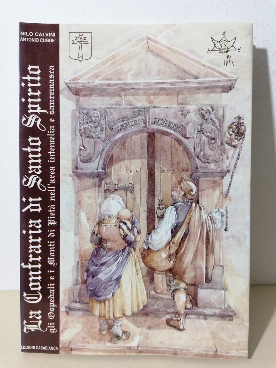 La Confraria di Santo Spirito Ospedali Monti Pietà Sanremo Ventimiglia …