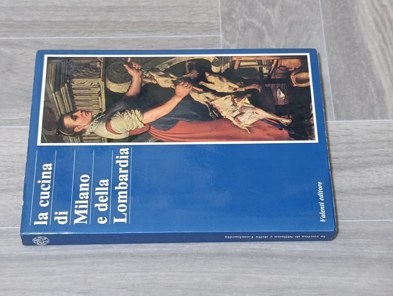 La cucina di Milano e della Lombardia